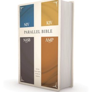 NIV, KJV, NASB, Amplified, Parallel Bible, Hardcover: Four Bible Versions Together for Study and Comparison